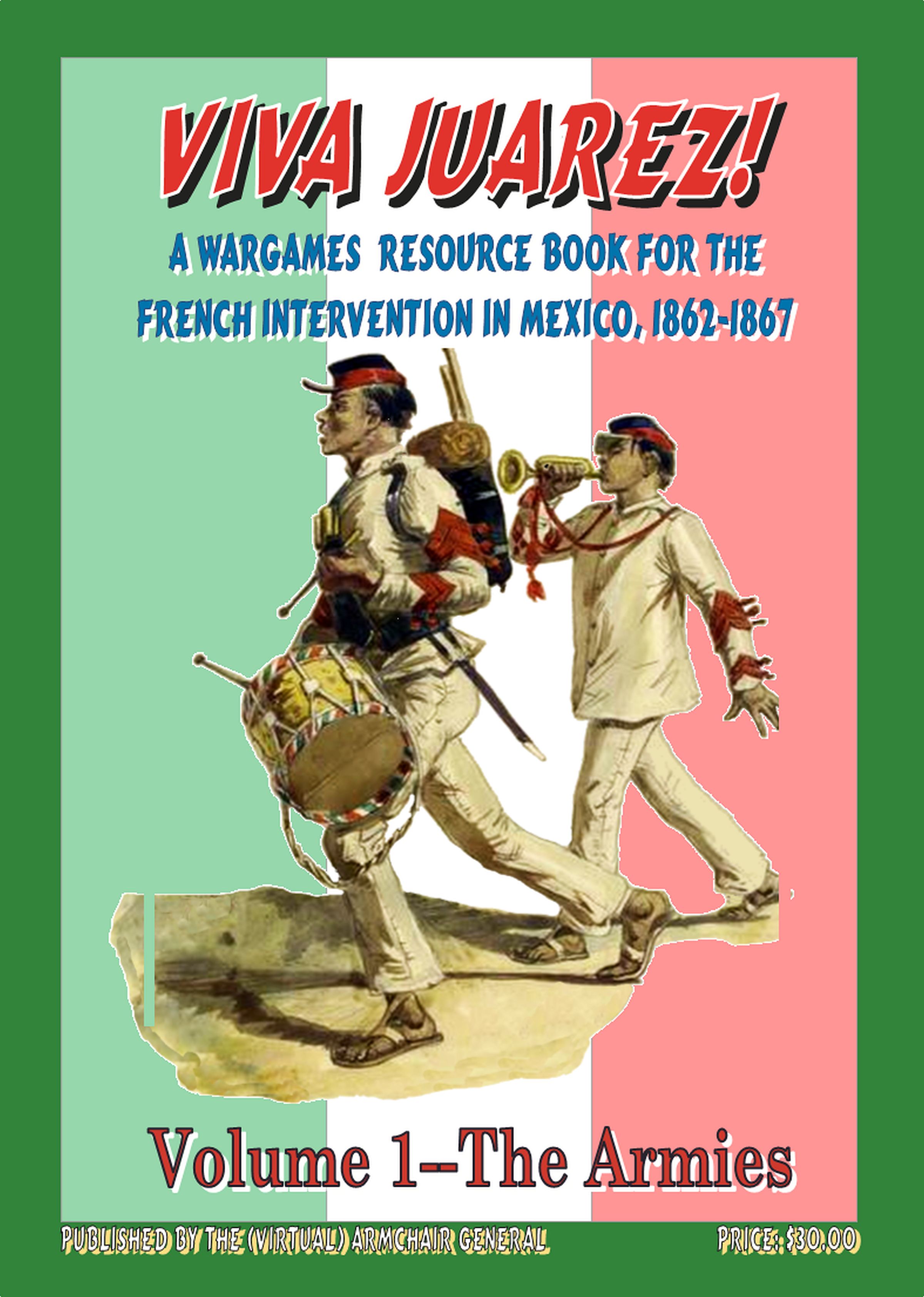 Viva Juarez! Volume 1