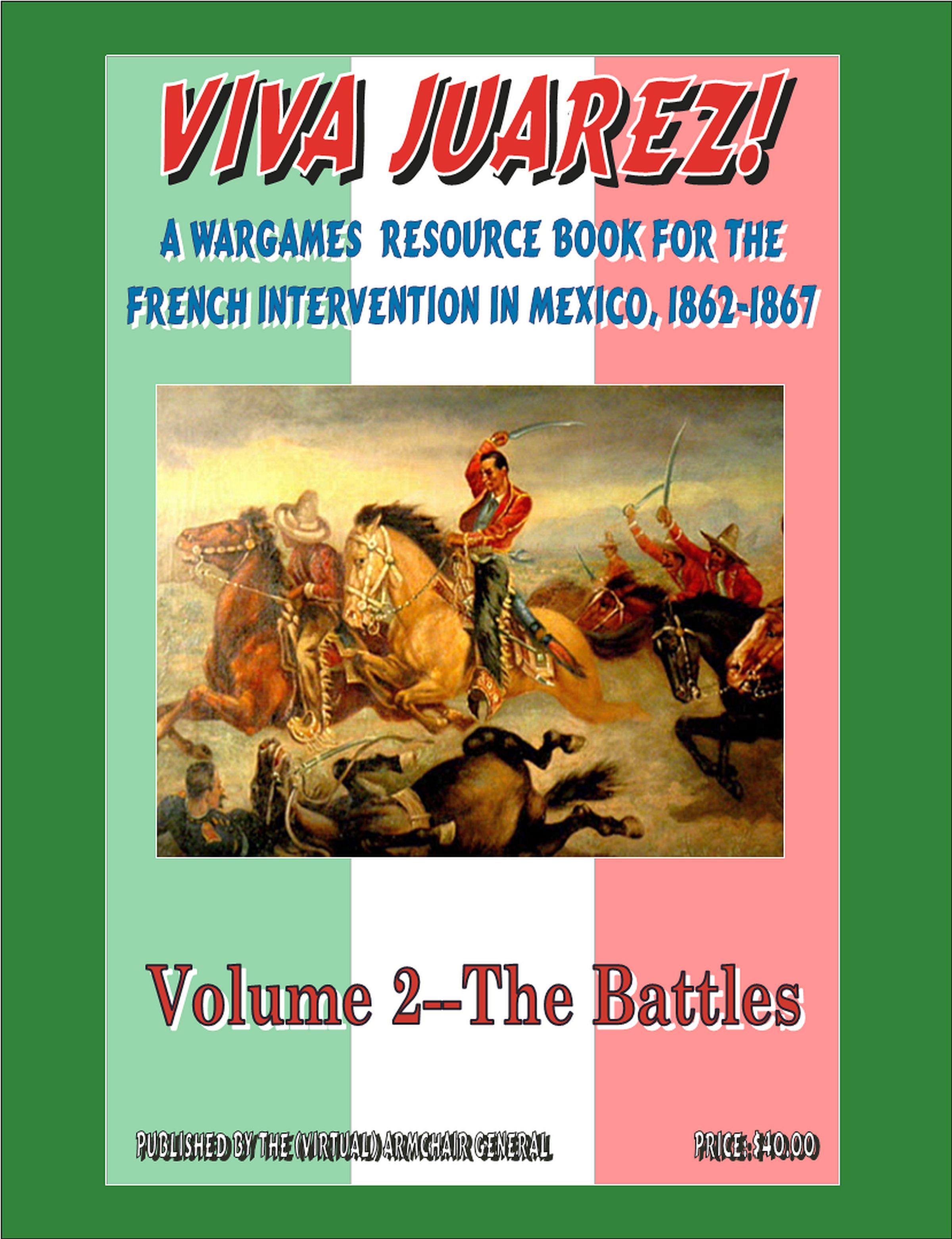 Viva Juarez! Volume 2